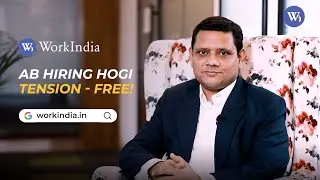 WorkIndia Recruiter App Help You Hire Top 1% Skilled Staff in 48 Hrs