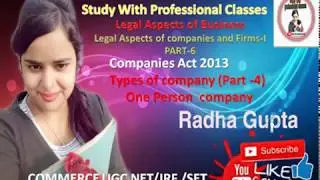 One Person Company|Legal Aspects of Business|Companies Act 2013|COMMERCE UGC NET/JRF /SETPaper-2