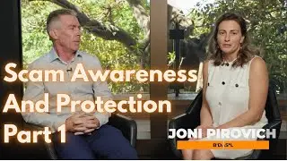 Part 1 Scam Awareness and Protection