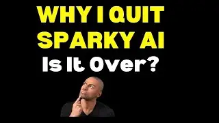 Sparky AI 2026 Why I QUIT (Affiliate Marketing)