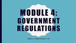 Starting Your Business 101: Government Regulations