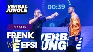 FRENK vs EFSI || Verbal Jungle - Freestyle Battle || Ottavi
