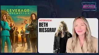Beth Riesgraf Breaks Down Parker&rsquo;s Evolution in Season 3 of Leverage: Redemption