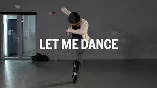 Let Me Dance / Master Class / @Nero