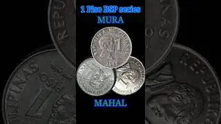 Pinakamahal na 1 Piso BSP series #piso #barya #coin #shorts