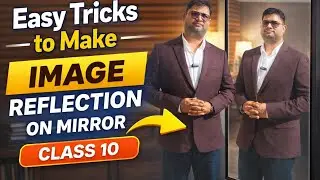 Concave Mirror Image Formation | Position of Images &ndash; Simple Trick | Class 10 Physics by Avinash