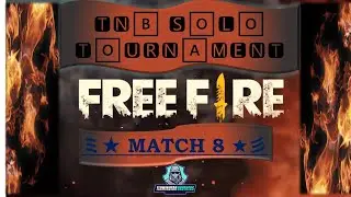 QUALIFIERS MATCH NO 8 | TNB SOLO CLASH TOURNAMENT | TERMINATOR BROTHERS