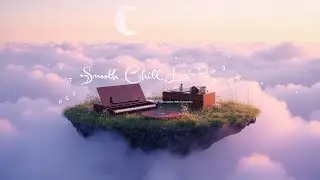 Smooth Chill Lo-Fi | Dreamy R&B Vibes with Rhodes & 808s Vol.1