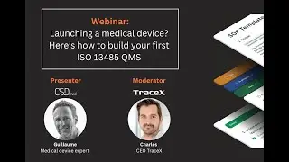 Webinar | Launching a medical device? Here&rsquo;s how to build your first ISO 13485 QMS