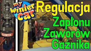 Regulacja Gaźnika, Zawor&oacute;w, Zapłonu w My Winter Car | Poradnik