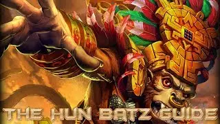 SMITE The Hun Batz Guide