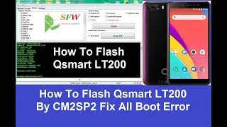 How To Flash Firmware Qsmart LT200 By CM2Sp2 Fix All Boot Error