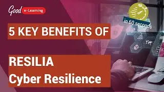 5 Key Benefits of RESILIA Cyber Resilience (in 60 seconds)