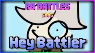 Hey BattlerㅣRB Battles
