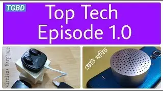 Top budget tech episode 1 |Banggood.com|TGBD|Speaker|S6 wireless  earphone