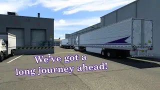 Close Calls in the First Leg of Our 1,400 Mile Journey! - ATS RP