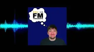 FM24 Features - FM Thoughts with St Grimmy -  Episode 11 Season 01