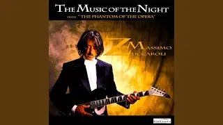 The Phantom of the Opera: The Music of the Night