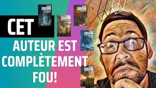 MALAZAN! Cet AUTEUR est FOU! STEVEN ERIKSON et le Livre des Martyrs! #malazan #fantasy #fantasybooks
