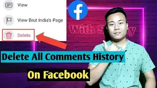 Delete All Comments History On Facebook In Hindi | Clear All Facebook Comments History
