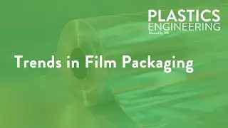 Trends in Film Packaging