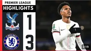 Chelsea Vs Crystal palace 3-1 Victory | Premier League highlights #premierleague #trending.