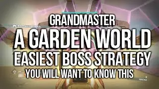 A Garden World Boss Strategy EASY GRANDMASTER -  Destiny 2 Season Of Arrival