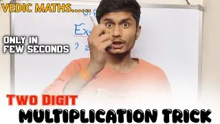 Two Digit Multiplication Trick | Vedic Maths Fast Calculation in Seconds