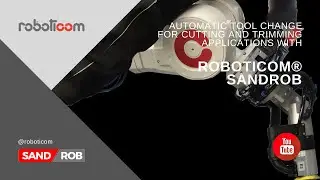 SandRob Automatic Tool Change