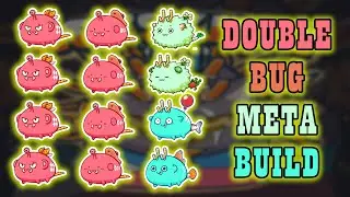 Sniping Top 1-100 Double Bug Meta Build! (12/21/2021) Axie Infinity