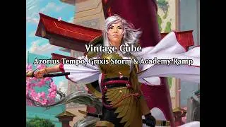 Vintage Cube | Azorius Tempo, Grixis Storm & Academy Ramp (VOD - Feb. 16th, 2026)