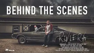 RIVIERA | Behind the Scenes