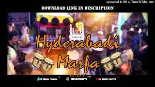 Hyderabadi Marfa dj nikhil martyn