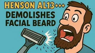 &ldquo;Henson AL13+++ Goes BEARDZILLA Mode! 😂 Ultimate Shave Showdown!&rdquo;