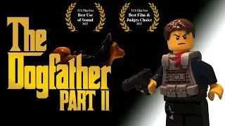 The Dogfather: Part II | Lego Stop-Motion Animation