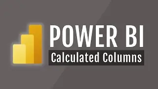 Курс Power BI №16: Вычисляемые столбцы (DAX)