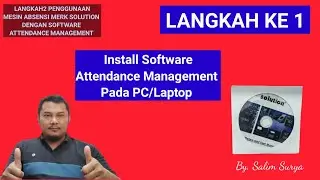 Software Attendance Management Solution Fingerprint - Cara Install Software Attendance Management