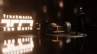 Trackmania: The Movie - Official Release - (2026) - JT Productions