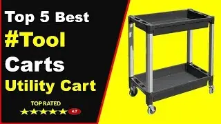 Top 5 Best Tool Carts in 2020 : Service Utility Cart