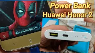 Power Bank HUAWEI HONOR 2 /ОБЗОР !!!
