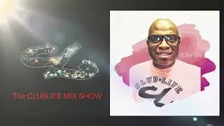 The Clublife Mix Show Feat. Tony Vee 11-9-25