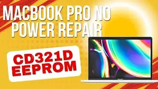 Macbook Pro no power repair CD3217 couldn't read EEPROM