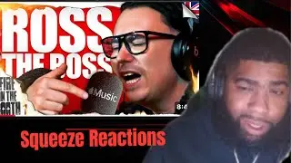 Ross The Boss - Fire in the Booth 🇬🇧| Squeeze Reactions