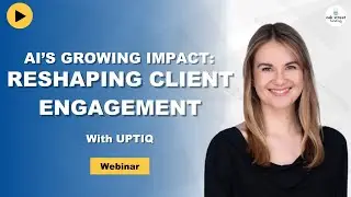 AI's Growing Impact: How Tech Will Reshape Client Engagement