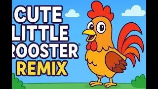 🐔 Cute Little Rooster Remix &ndash; Fun Kids Song | Chicken Dance | Preschool Music for Children