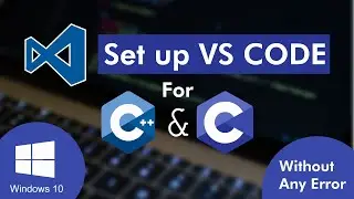How to Set up VS CODE for C and C++ || Install GCC Compiler  || ENG SUBS || In [Urdu-Hindi]