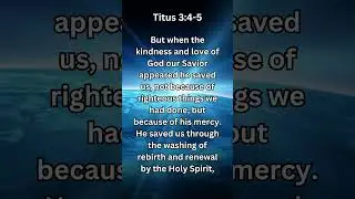 Journey of faith and spiritual growth | Titus 3:4-5 #prayer #dailyverse #dailybibleverse