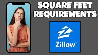 How To Adjust Square Feet Requirements On Zillow | Step By Step Guide - Zillow Tutorial