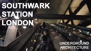 Southwark Station, London Underground Architecture