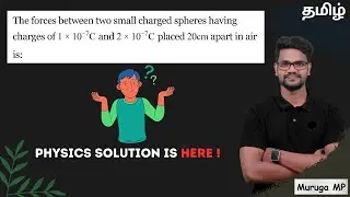 The forces between two small charged spheres having charges of 1×10 −7 C and 2×10 −7 C placed 20cm